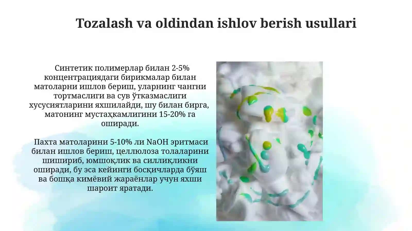 Jun tolali matolarga kimyoviy ishlov berish 3
