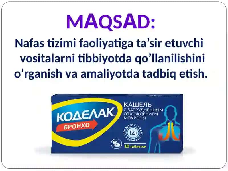 Nafas tizimi faoliyatiga ta’sir etuvchi vositalar 3