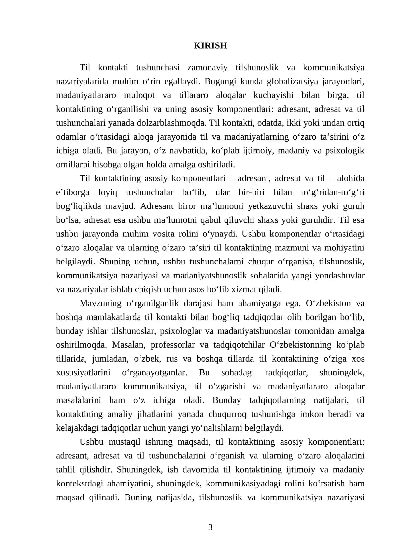 Til kontakti tushunchasining komponentlari:adresant,adresat,til 3