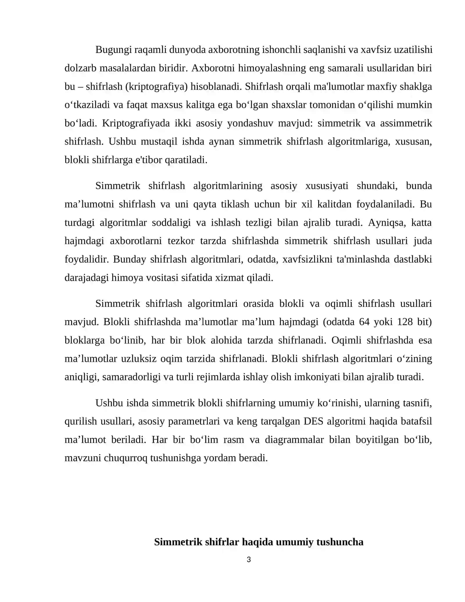 Simmetrik blokli shifrlar. Simmetrik shifrlar tasnifi. Blokli shifirlarni qurish usullari. Blokli shifirlarning parametrlari. DES Shifrlash standarti 3