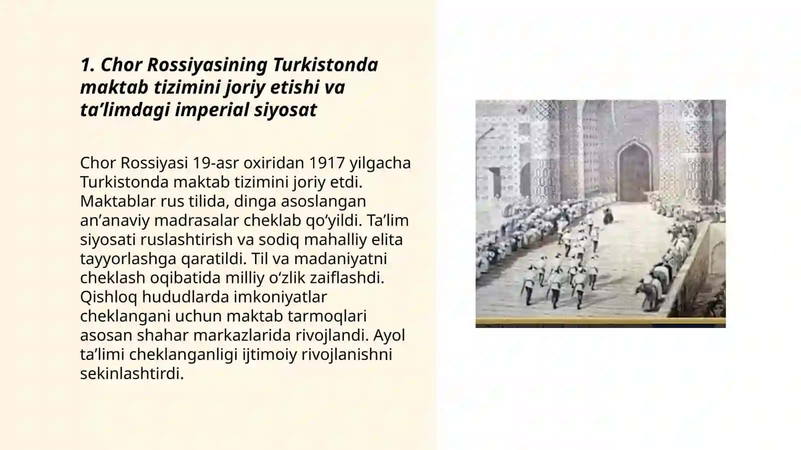 Chor Rossiyasining Turkistonda maorif va madaniyat sohasidagi mustamlakachiligi va uning salbiy oqibatlari 3