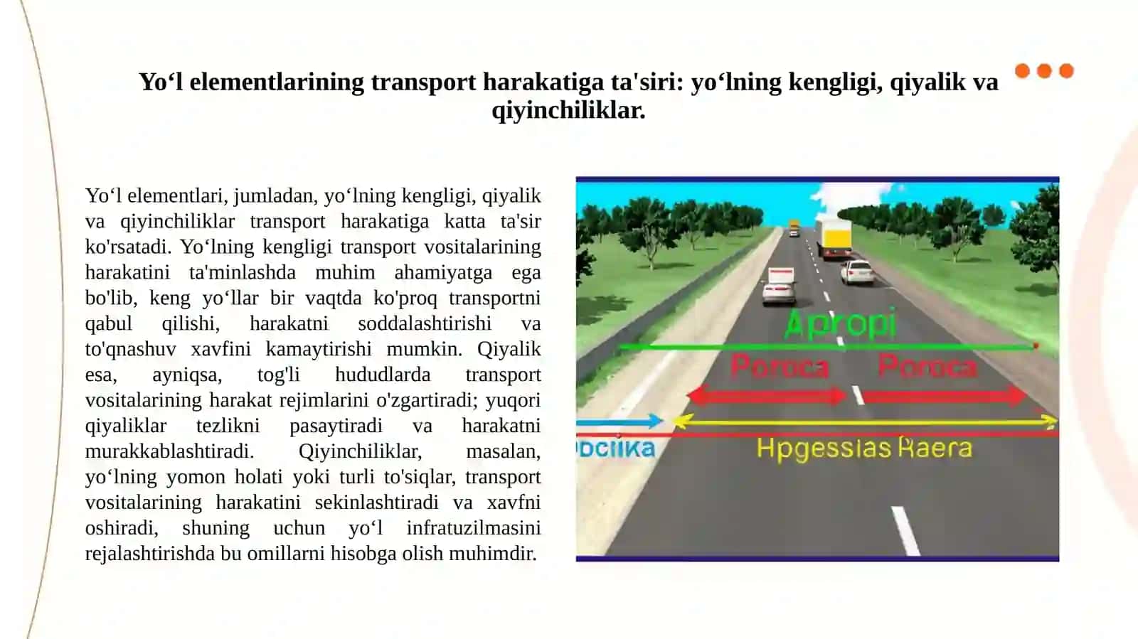 Avtomobil yoʻllari elementlari va tartibga solish vositalarining transport vositalarining harakat rejimlariga ta'siri 3