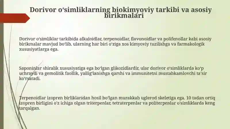 Dorivor oʻsimliklarning biokimyoviy tarkibi va ularning farmakologik ahamiyati 3