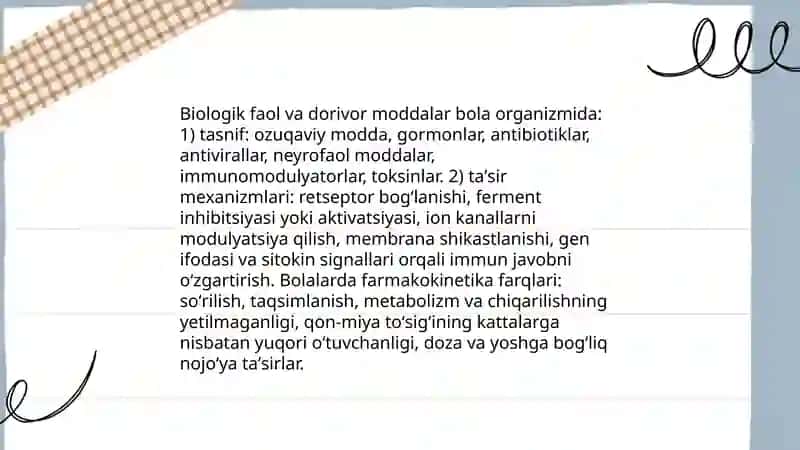 Biologik faol va dorivor moddalarning bola organizmiga taʼsiri 3