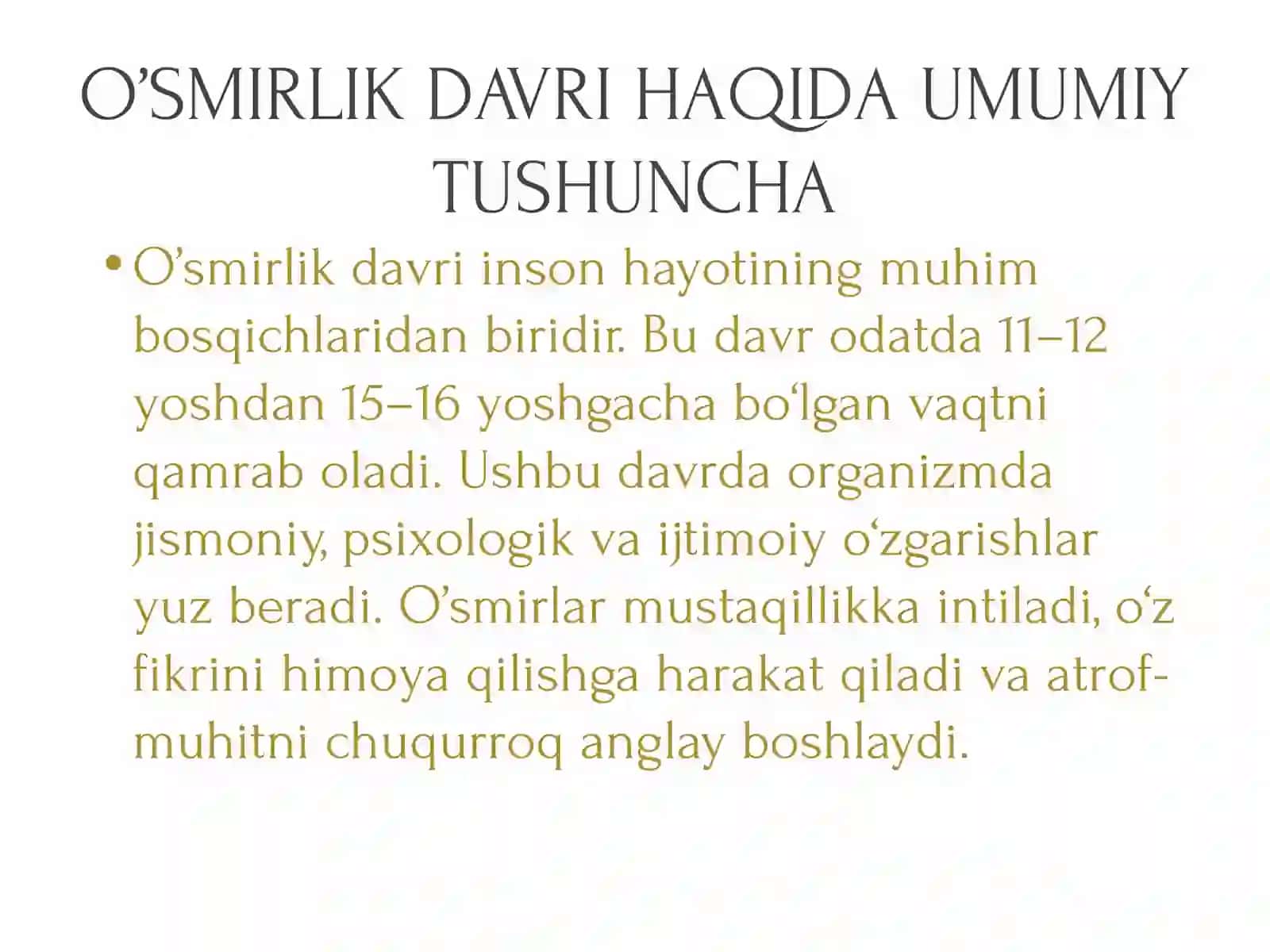 O’SMIRLIK DAVRIDA PSIXIK RIVOJLANISH XUSUSIYATLARI 3