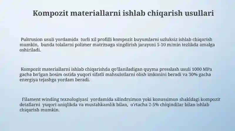 Kompozit materiallar: ishlab chiqarish usullari va qo'llanishi 3