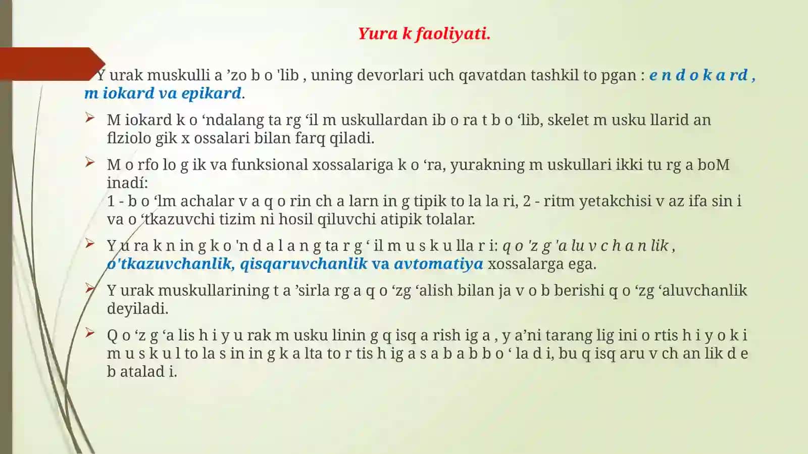 Yurak gemodinamik vazifasi. Yurak mushaklarining o‘tkazuvchanligi 3