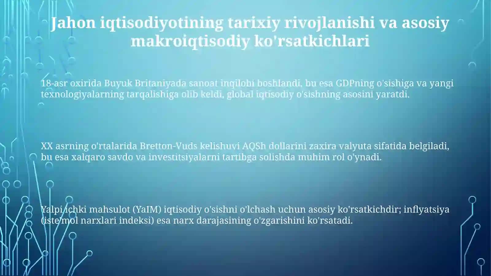 Jahon xojaligi va uning evolyutsiyasi 3