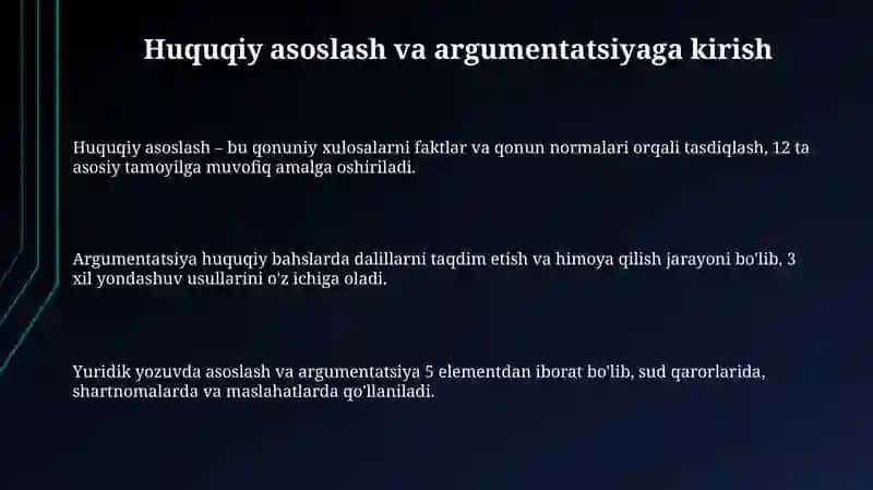Yuridik yozuvda asoslantirish va dalil kelitirish bo'yicha ta'lim 3
