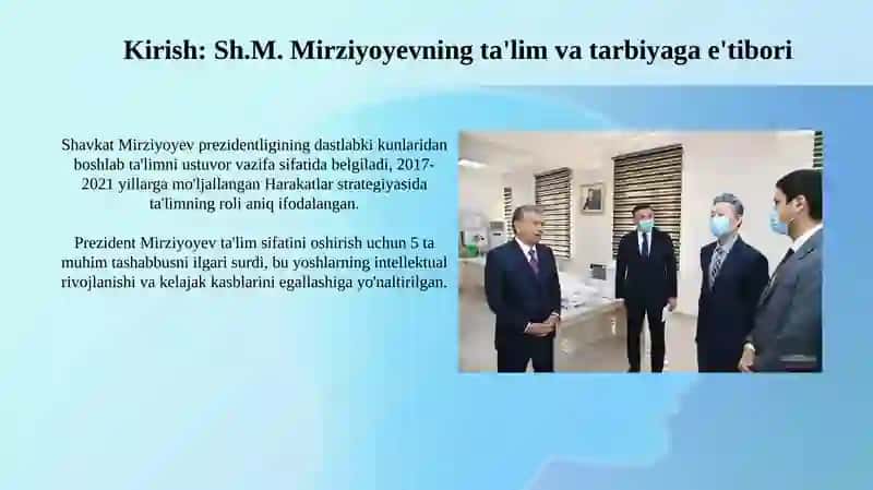 Sh. M. MIRZIYOYEV asarlarida ta'lim tarbiyasining ma'salalari 3