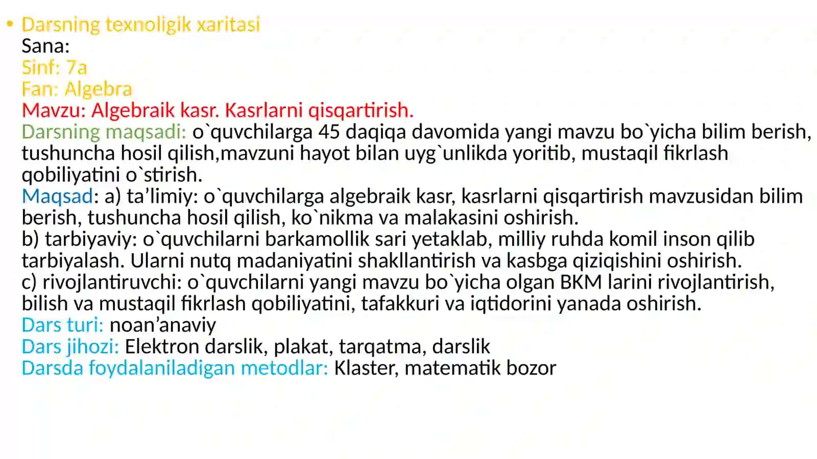 Matematika: Algebraik kasr kasrlarni qisqartirish mavzusidan dars ishlanma 3