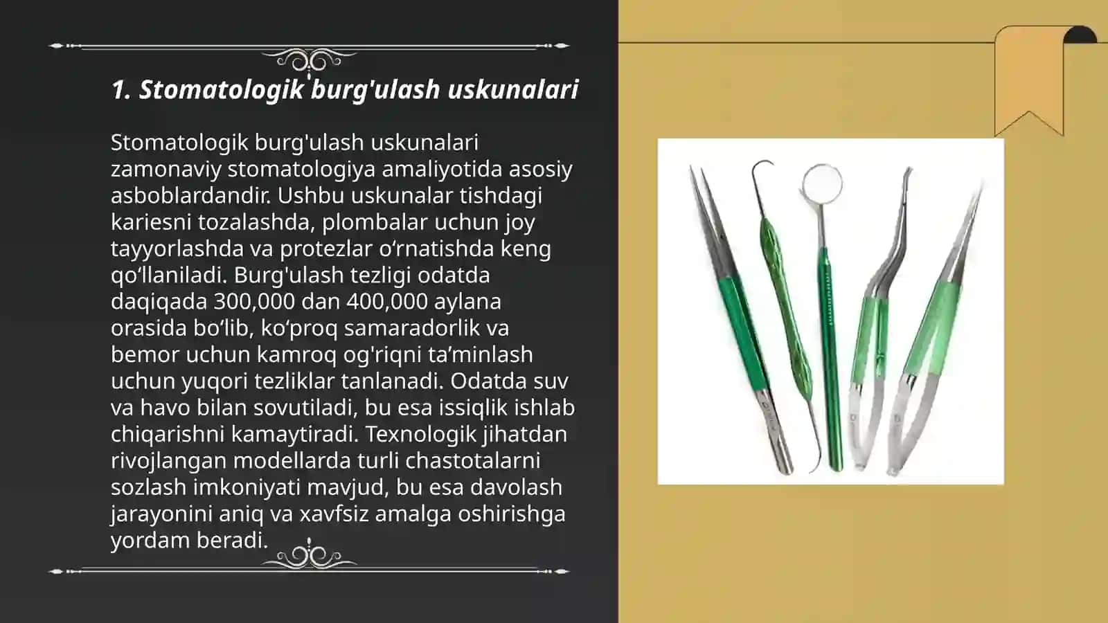 Stomatologik asbob anjomlar 3