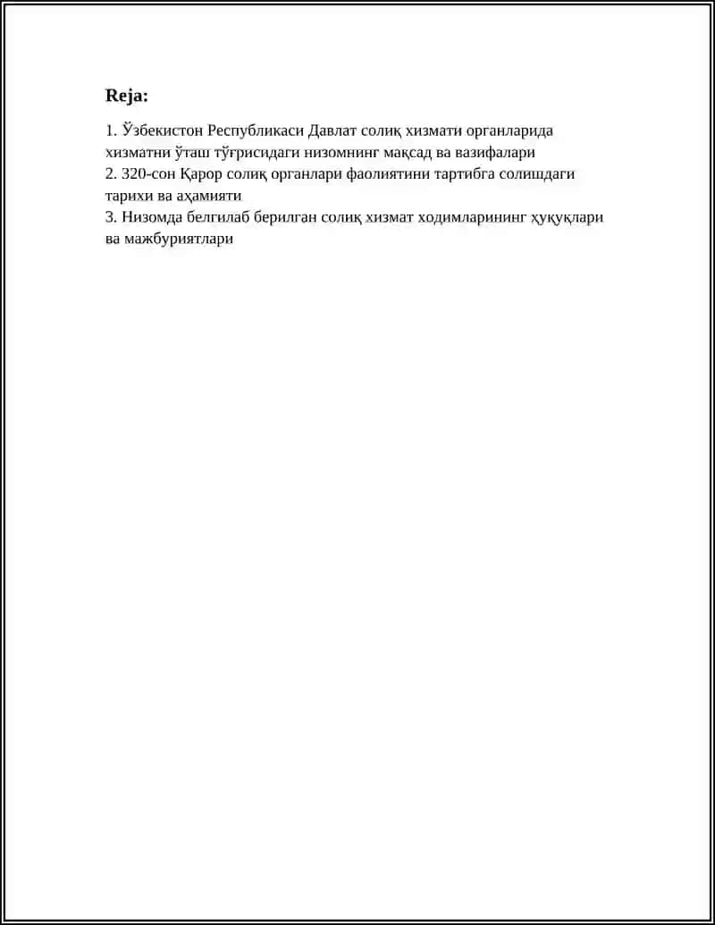 ВАЗИРЛАР МАҲКАМАСИНИНГ 2019 ЙИЛ 17 АПРЕЛДАГИ 320-СОН ҚАРОРИ БИЛАН ТАСДИҚЛАНГАН “ЎЗБЕКИСТОН РЕСПУБЛИКАСИ ДАВЛАТ СОЛИҲ ХИЗМАТИ ОРГАНЛАРИДА ХИЗМАТНИ ЎТАШ ТЎҒРИСИДА”ГИ НИЗОМНИНГ АҲАМИЯТИ 3