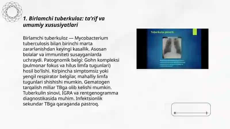 Birlamchi tuberkulozga xos umumiy xususyatlar va birlamchi tuberkulozning klinik shakllari 3