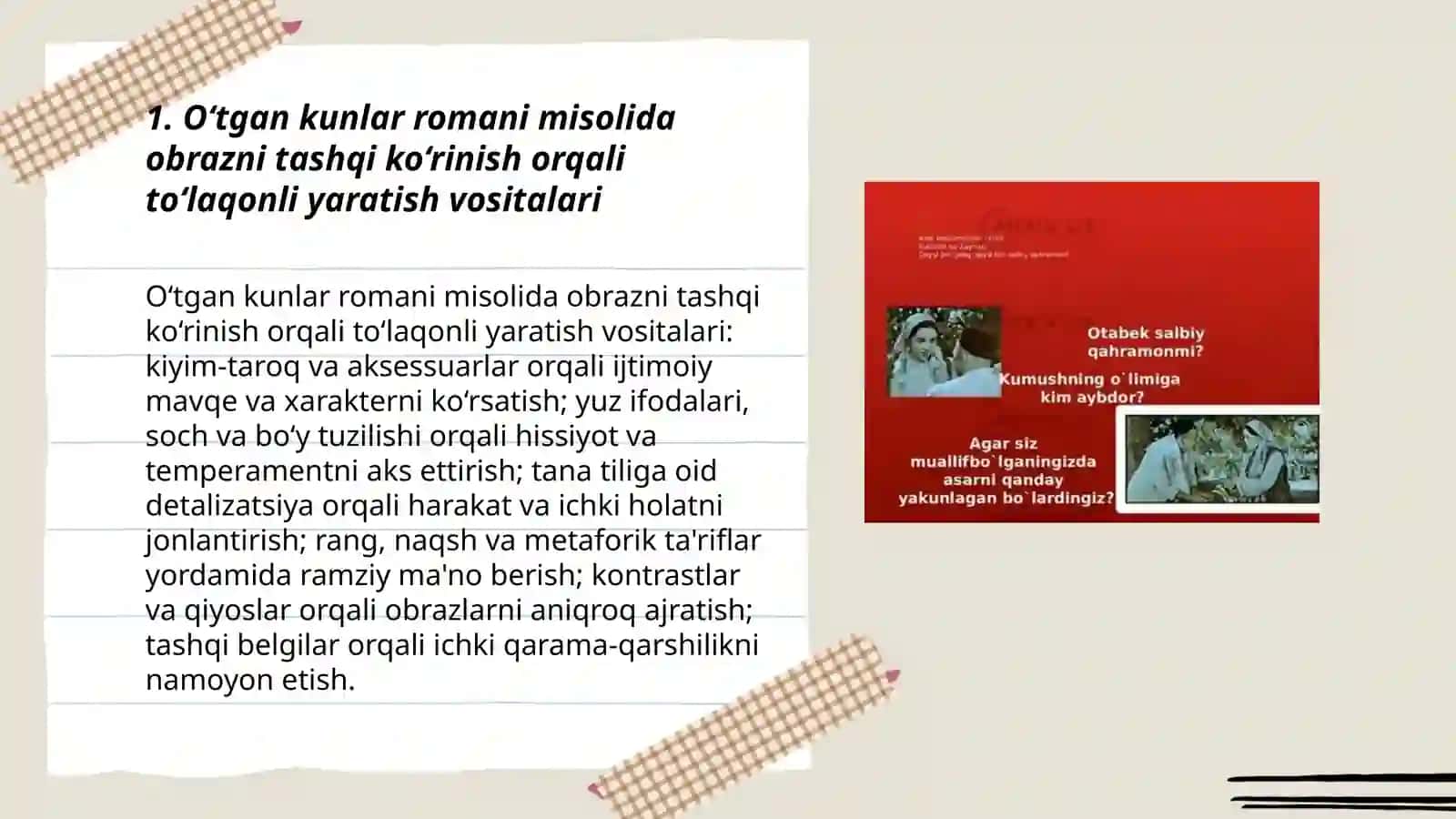 O‘tgan kunlar romani misolida badiyy adabiyotda inson obrazini to‘laqonli yaratish uni o‘quvchi ko‘z oldida konkret jonlantirish hchun xizmat qiladigan vositalar 3