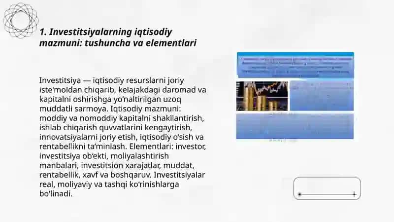 INVESTITSIYALARNING IQTISODIY MAZMUNI VA MOHIYATI 3