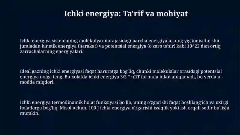 Ichki energiya. Energiyaning umum fizik saqlanish qonuni 3
