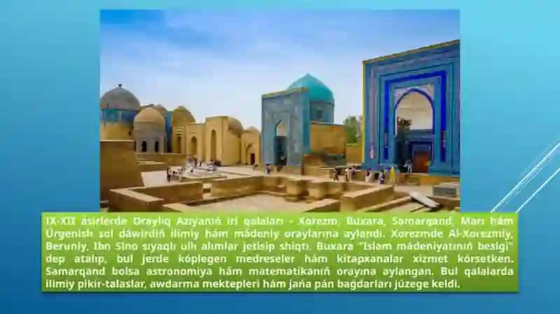 Oraylıq Aziyada mádeniy oyanıw 3