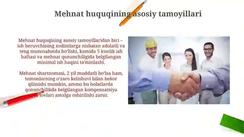 Mehnat huquqining asosiy tamoyillari 3