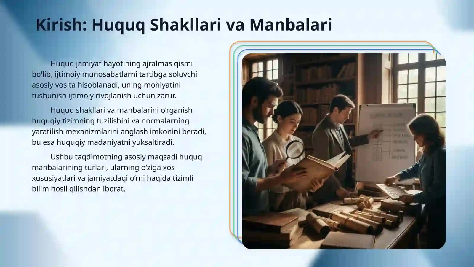Huquq shakllari (manbalari). 3