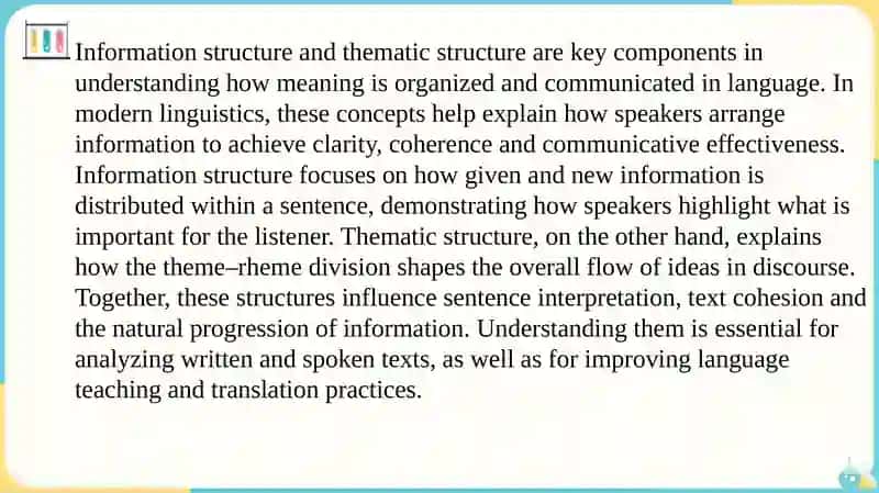 Information structure / Thematic structure 3