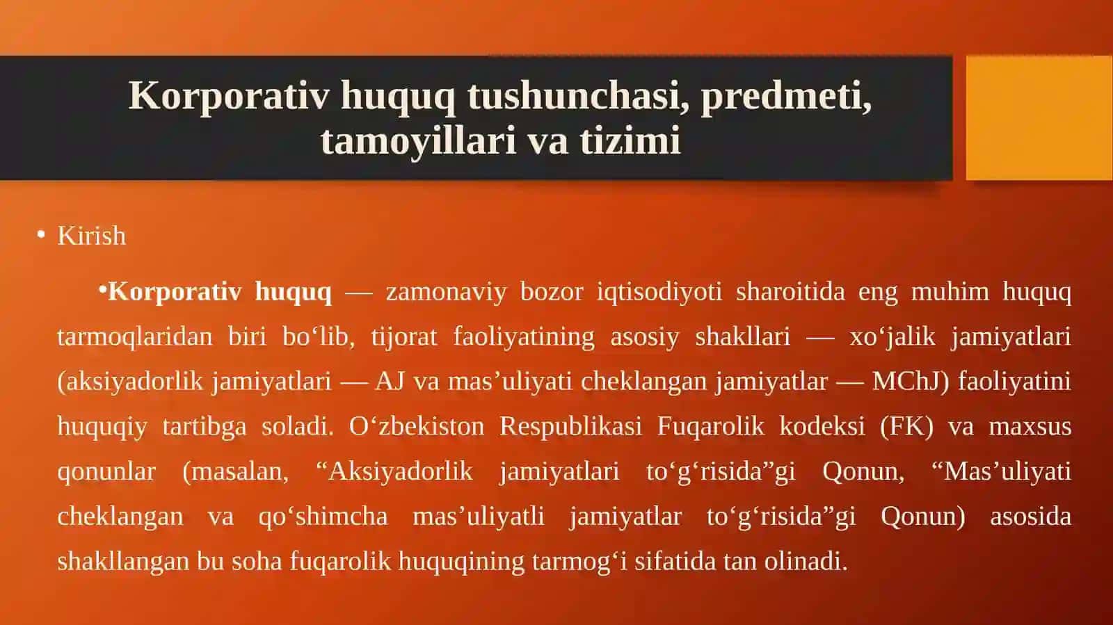 Korporativ huquq tushunchasi, predmeti, tamoyillari va tizimi 3