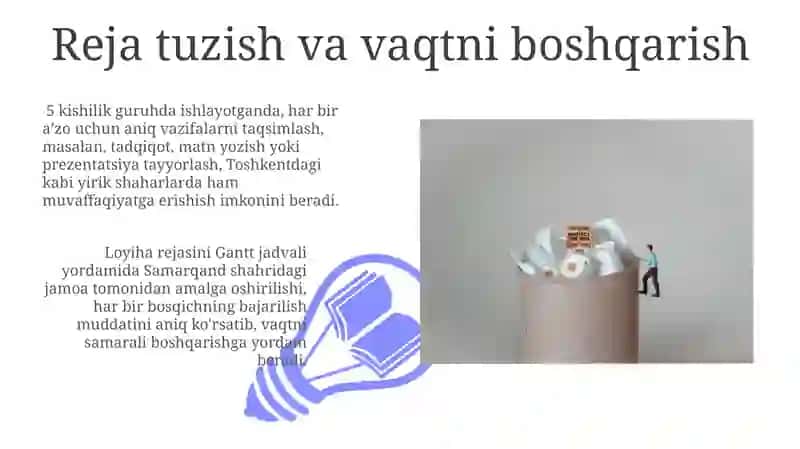 Juftlik, kichik guruh va jamoada oʻquv loyihalarini tayyorlash 3