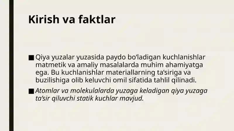 Qiya yuzada paydo boʻlgan kuchlanishlar 3