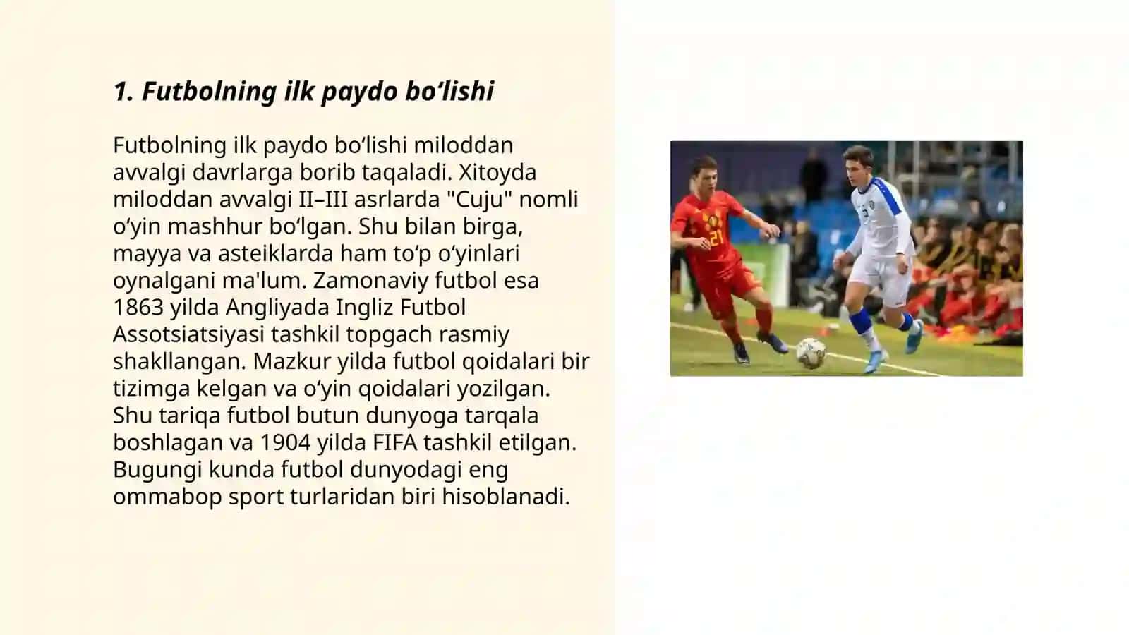 Futbol oʻyinining kelib chiqishi va rivojlanish tarixi 3