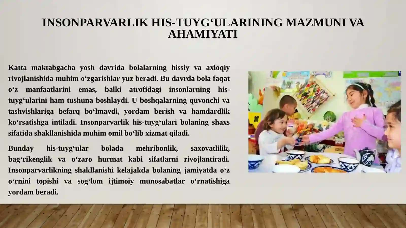 maktabgacha katta yoshdagi bolalarda insonparvarlik his-tuygʻularini shakllantirish pptx 3