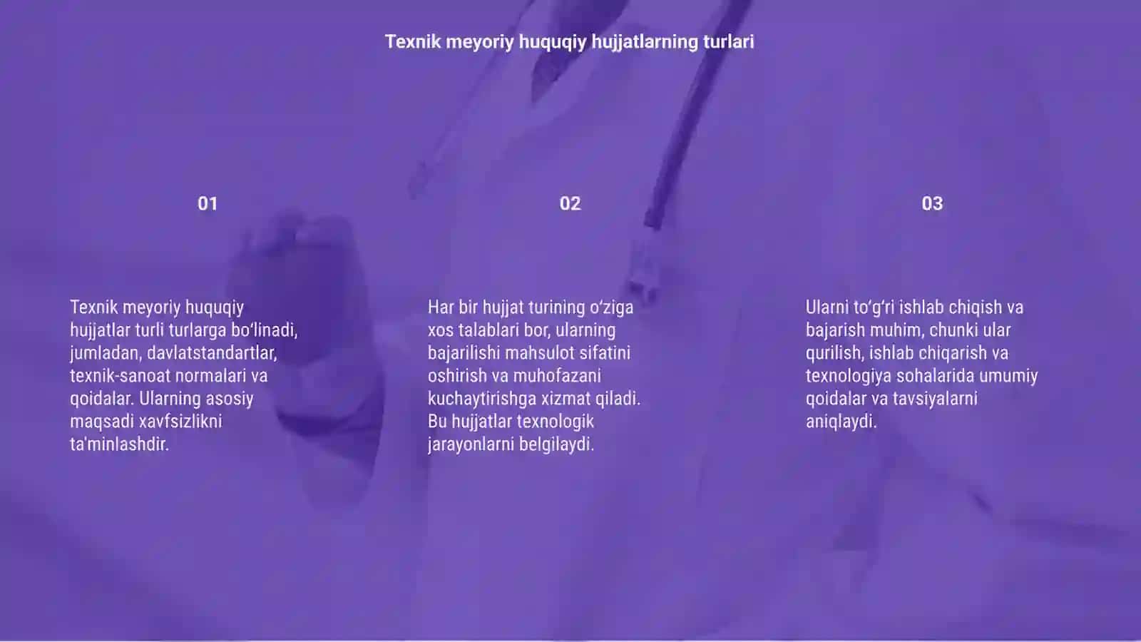 Texnik meyoriy huquqiy hujjatlarni turlari va ularga qoʻyilgan talablar 3