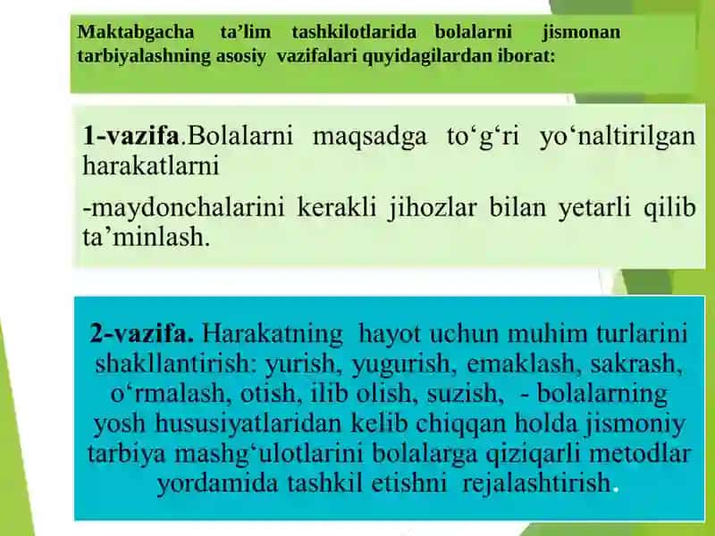 Maktabgacha yoshdagi bolalarni jismoniy tarbiyasining asosiy vazifalari va vositalari 3