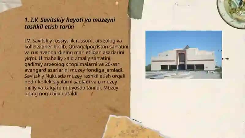 I.V.Savitskiy nomidagi Qoraqalpogʻiston davlat san'at muzeyi 3