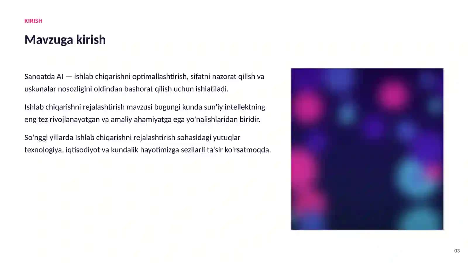 SUN'IY INTELLEKT • AI SANOAT VA ISHLAB CHIQARISHDA 3