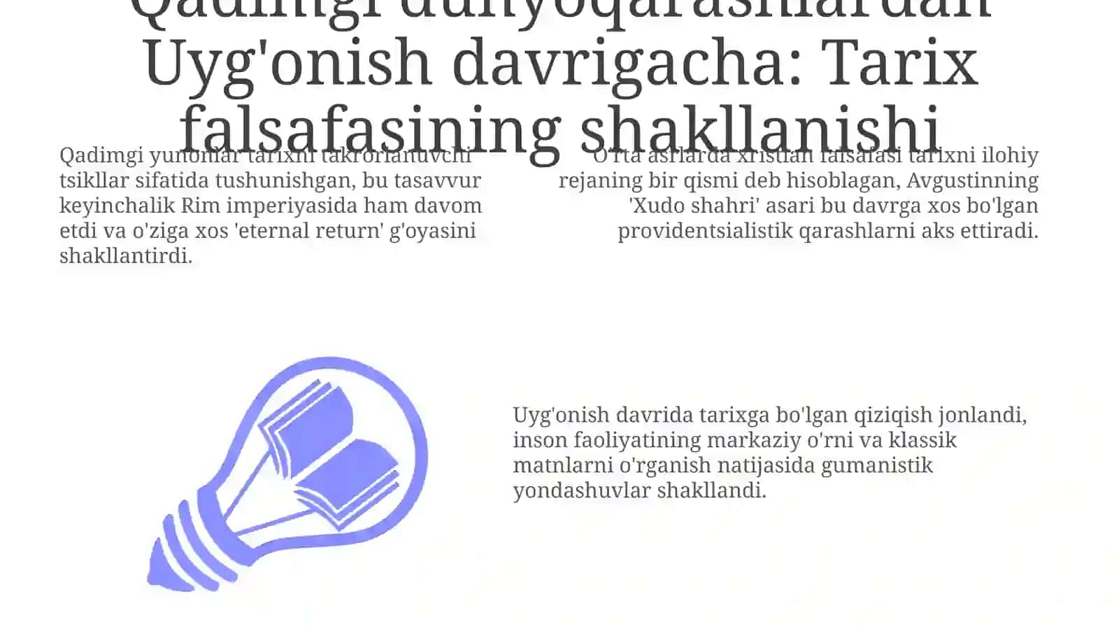 Tarix falsafasining rivojlanishi: Asosiy davrlar va g'oyalar 3