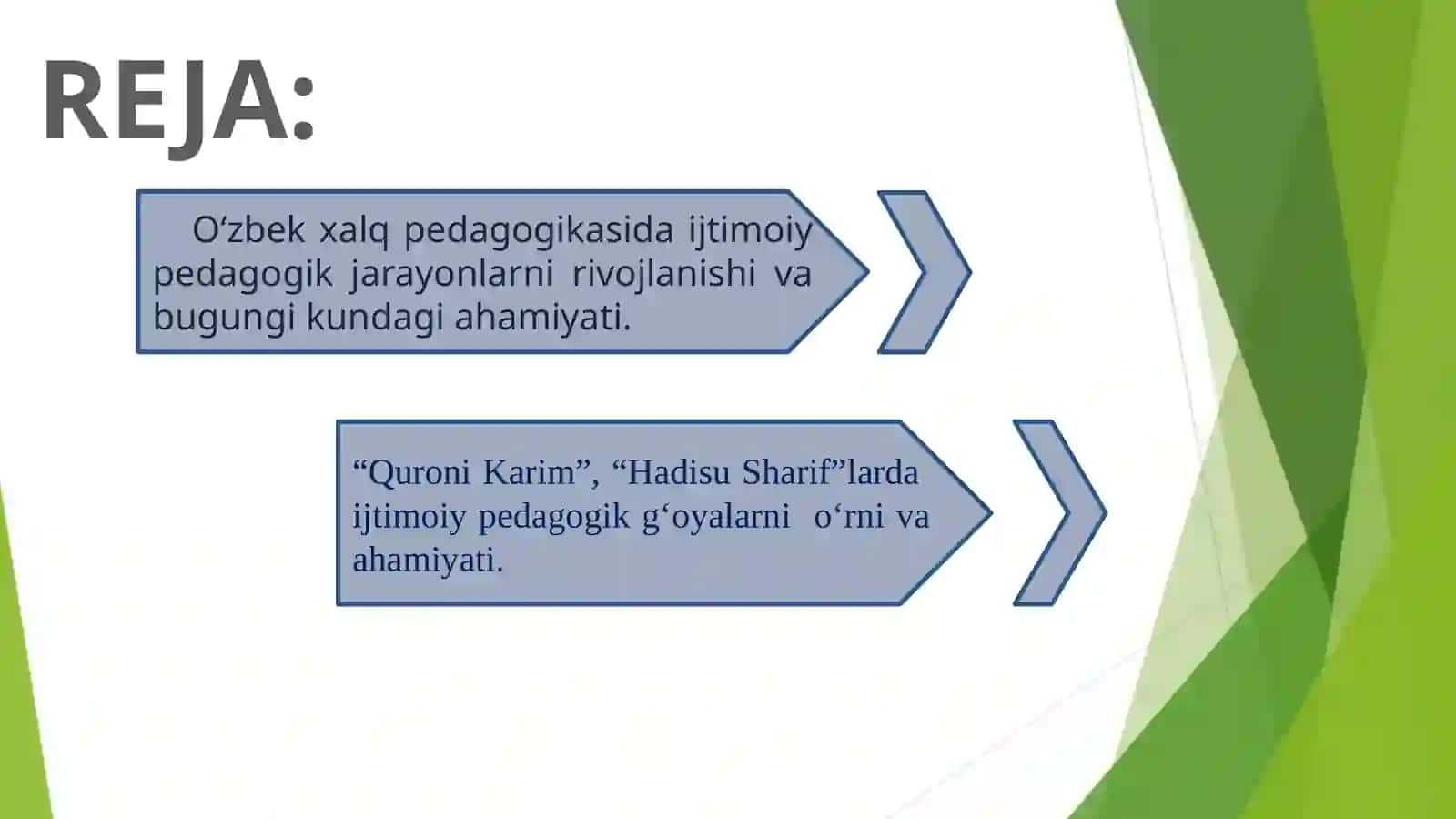 O‘zbekxalq pedagogikasi va islom ta’limotida ijtimoiy-pedagogik g‘oyalar 3
