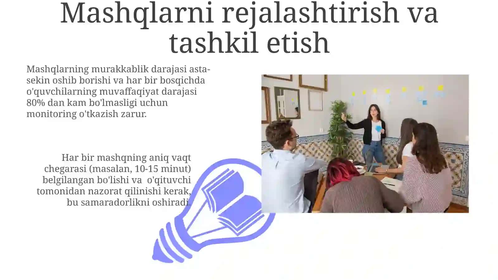 Amaliymashg‘ulotlarvaularnitashkiletishningpedagogiksharaoitlari 3
