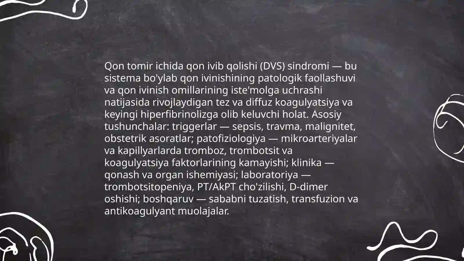 Qon tomir ichida qon ivib qolishi (DVS) sindromi 3