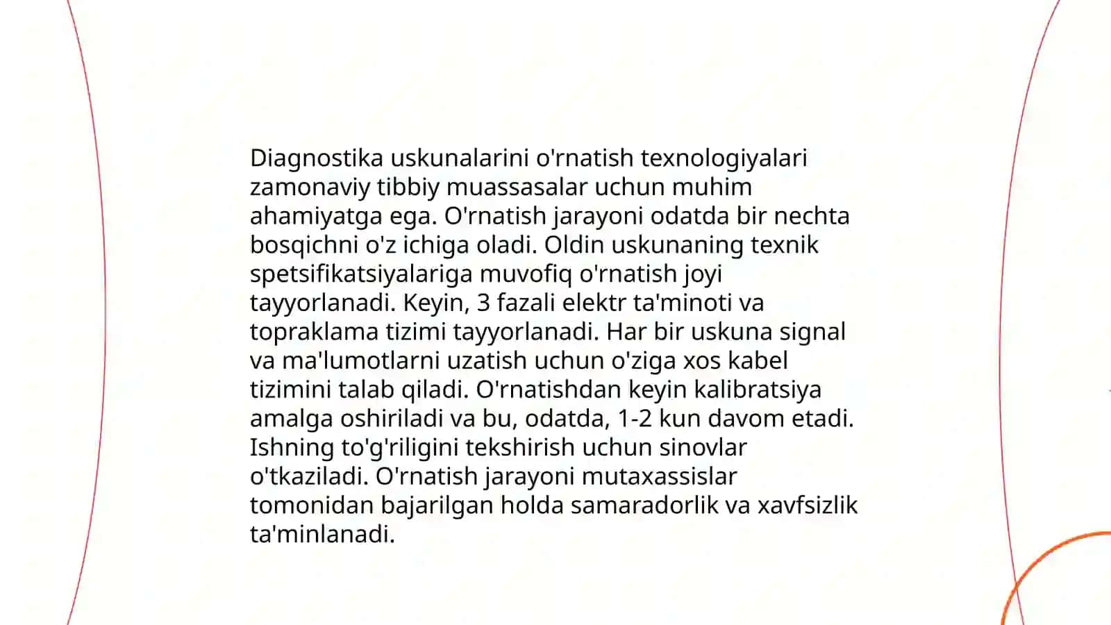 Tibbiyot diyaginostikasi texnikasi va uskunalarini o'rnatish va foydalanishga topshirish 3