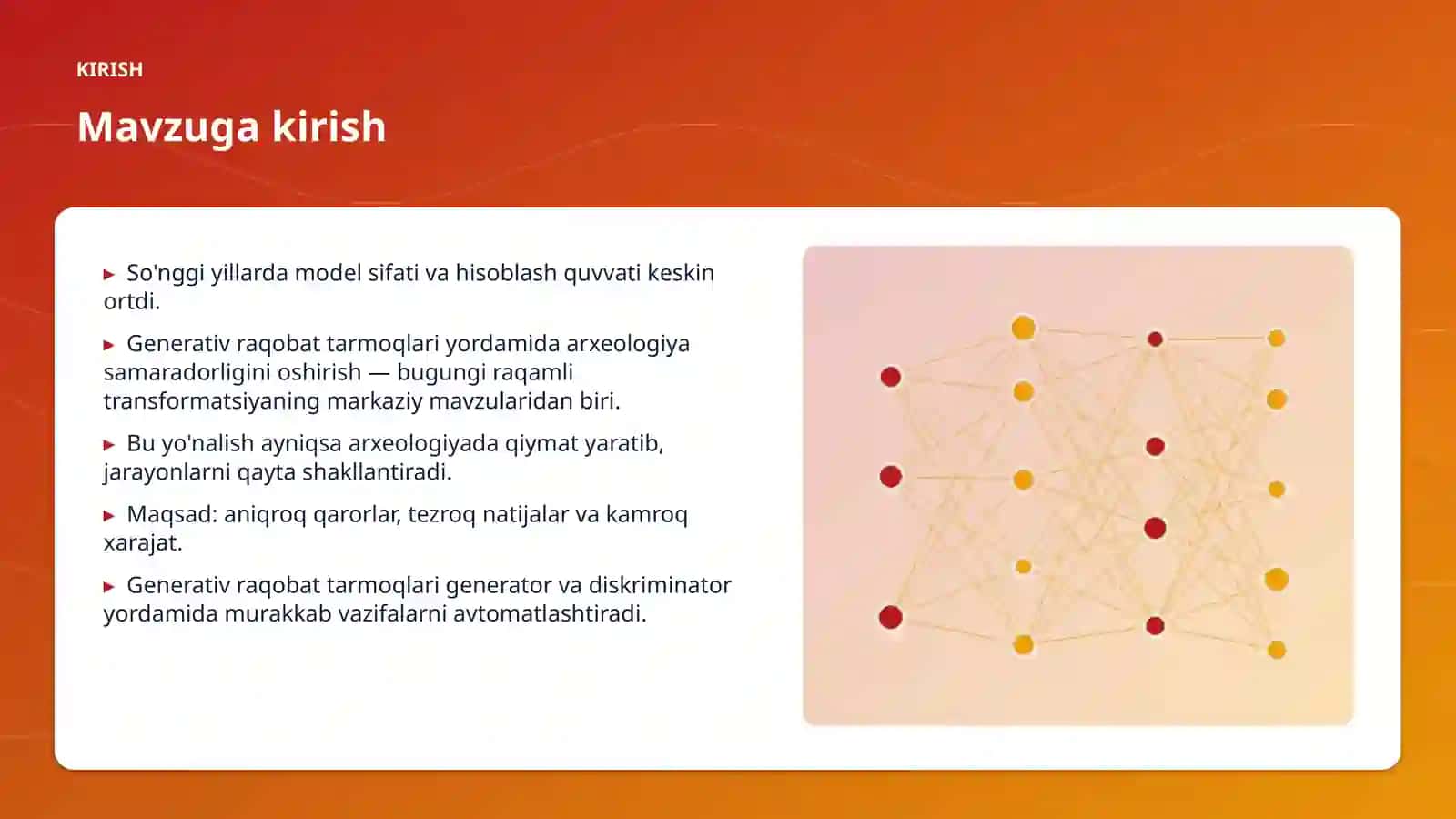 Generativ raqobat tarmoqlari yordamida arxeologiya samaradorligini oshirish 3