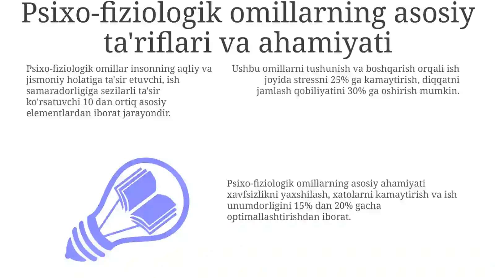 Ishlab chiqarishda psixo-fiziologik omillarning ta'rifi va ahamiyati 3