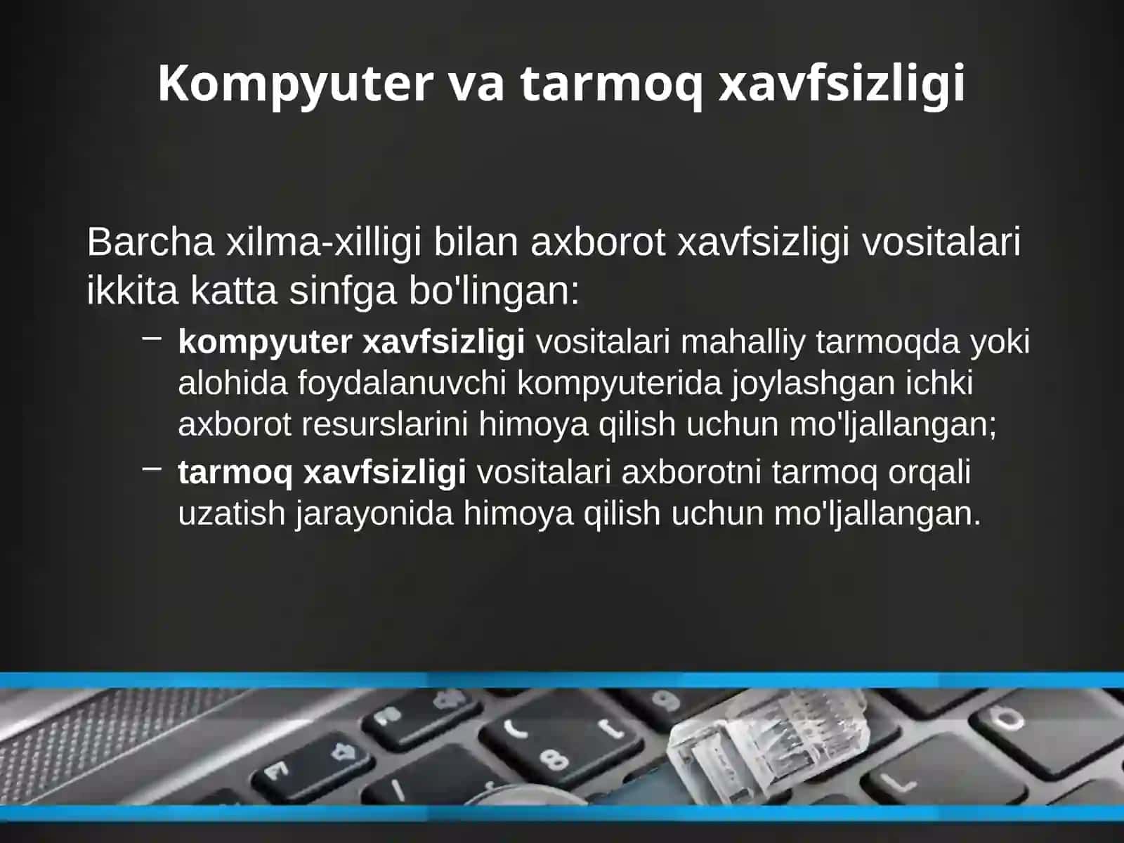 Tarmoq xavfsizligi.Tarmoq xavfsizligi vositalari 3