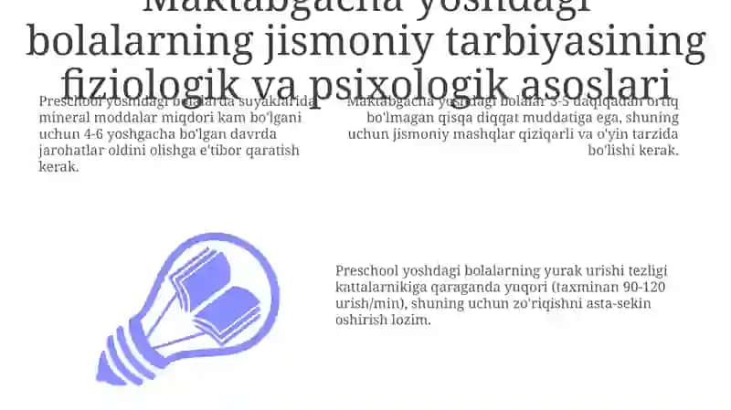 Maktabgacha yoshdagi bolalar jismoniy tarbiyasining oʻziga xos xususiyatlari 3