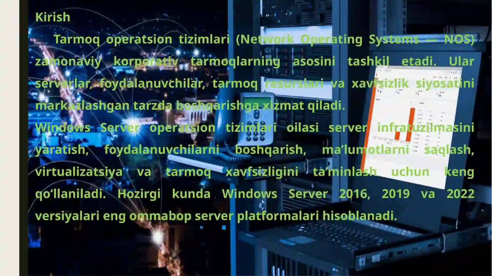 Tarmoq operatsion tizimlari (Windows Server OT oilasi misolida). Windows Server OT talqinlarining funksional imkoniyatlari. 3