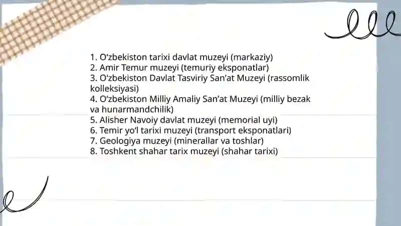Toshkentdagi yirik muzeylar ro'yxati 3