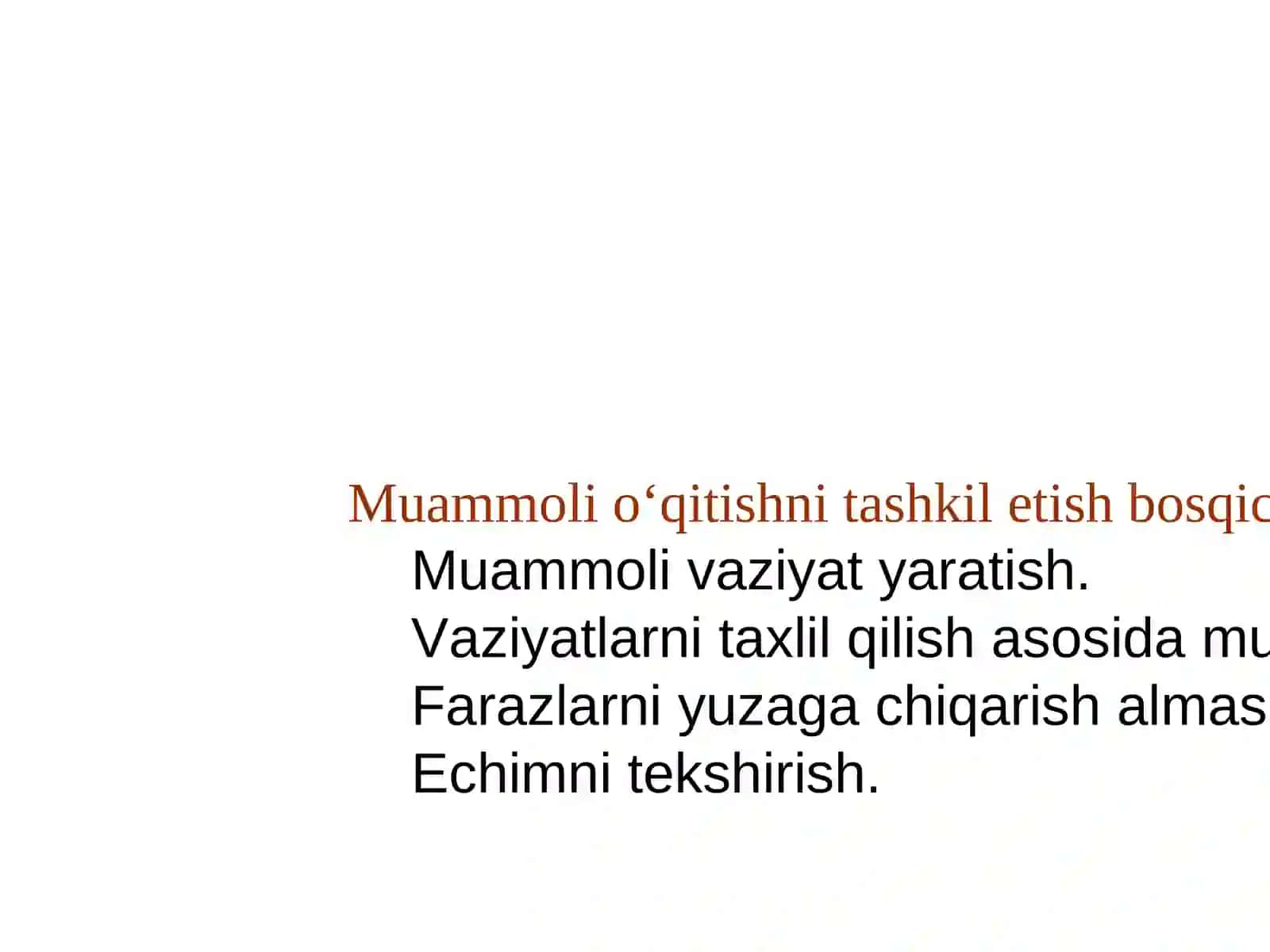 Muammoli o‘qitish texnologiyasi 3