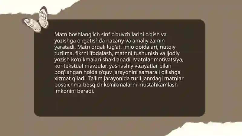 Matn-boshlang'ich sinf o'quvchilarini o'qish va yozishga oʻrgatishda muhim vosita ekanligi haqida konspekt yozish 3