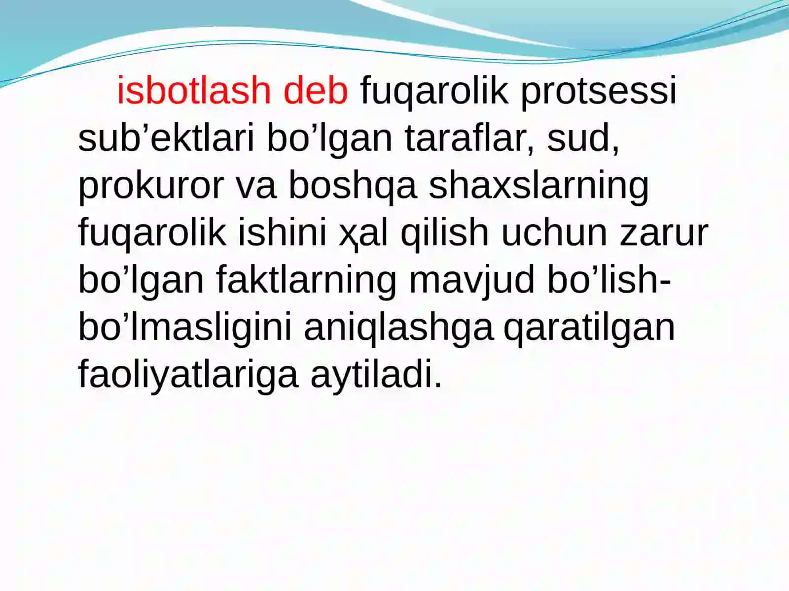 Fuqarolik Protsessida dalillar va isbotlash 3