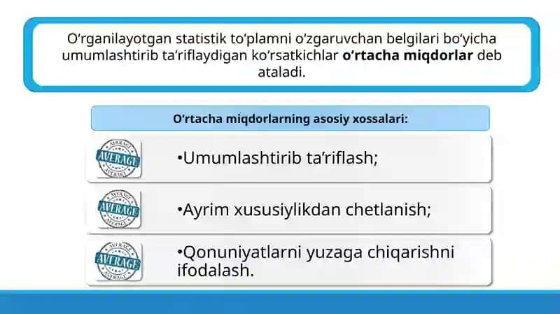 O‘rtacha miqdorlar, statistik tasniflash va guruhlash metodi 3