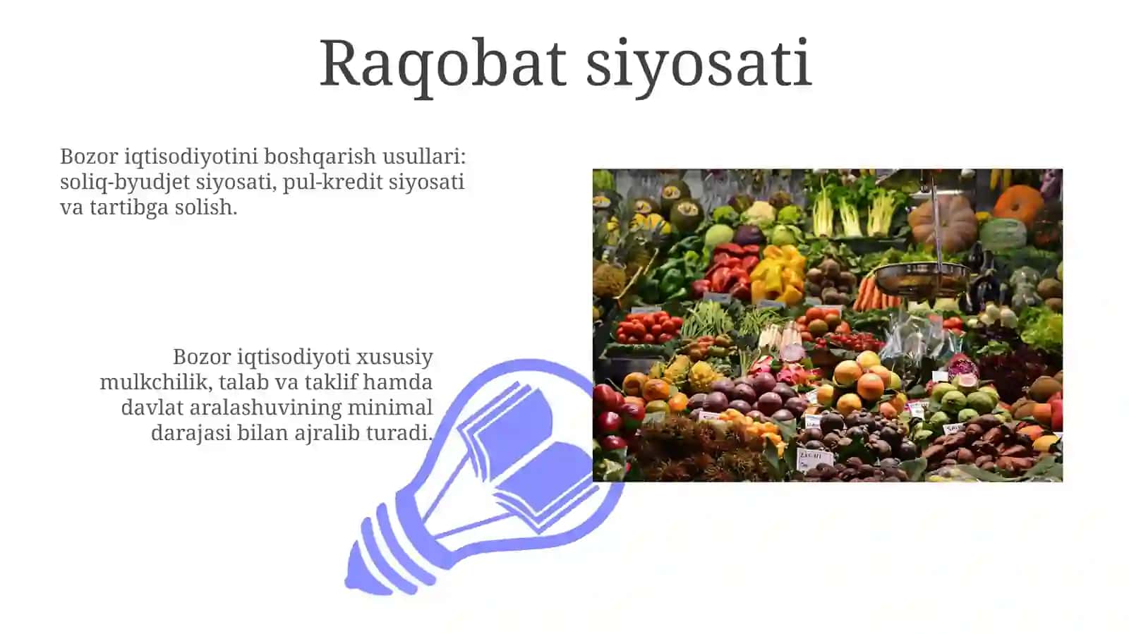Bozor iqtisodiyotini boshqarish usullari 3
